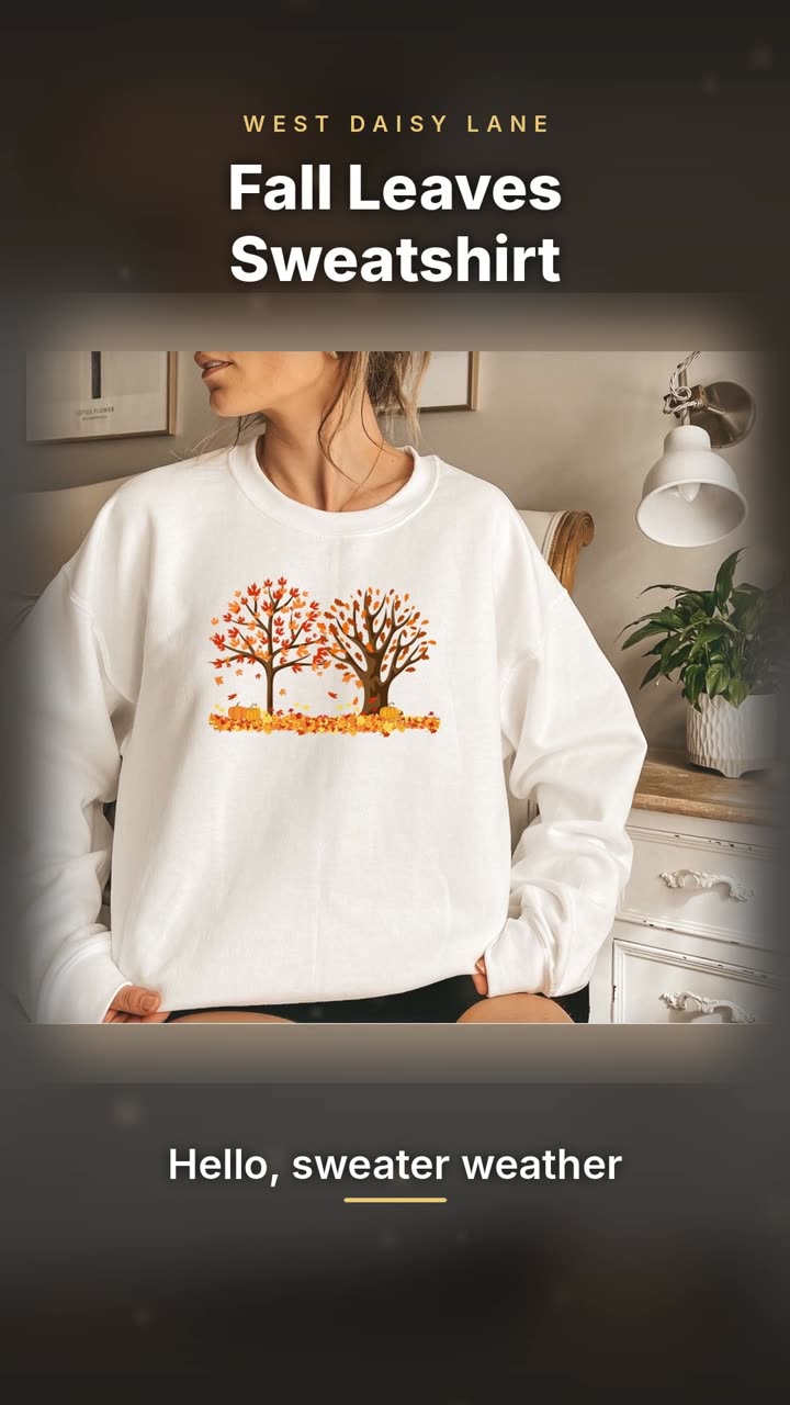 Fall Leaves Sweatshirt video