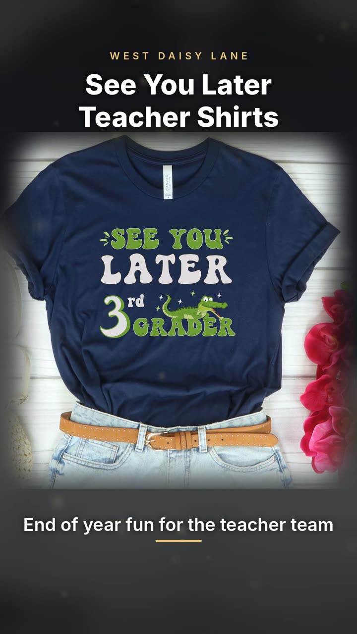 See You Later Teacher Shirts video
