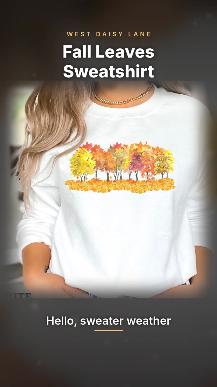 Fall Leaves Sweatshirt video