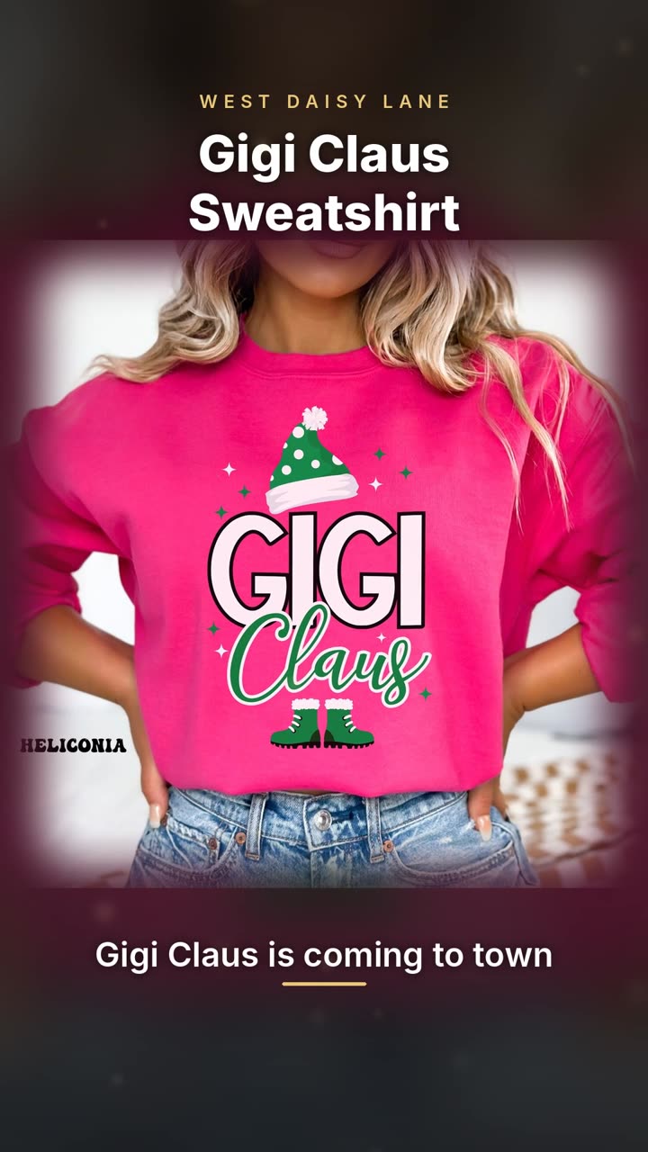 Gigi Claus Sweatshirt video