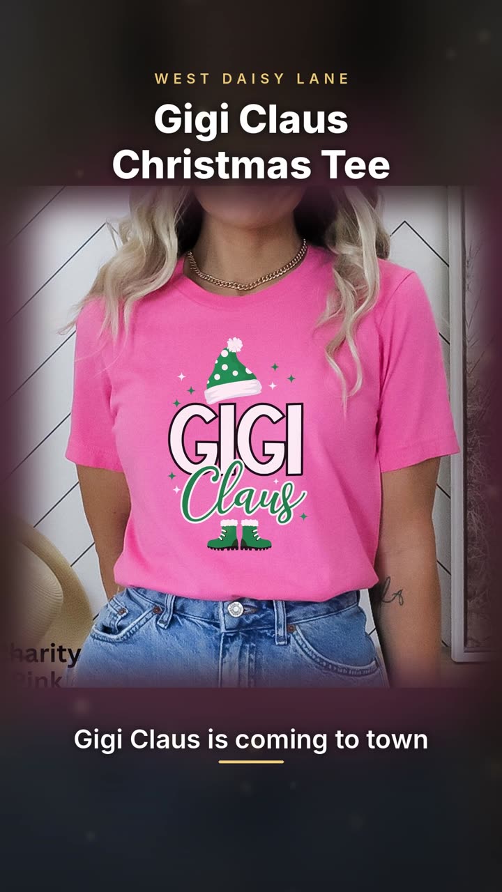Gigi Claus Christmas Tee video