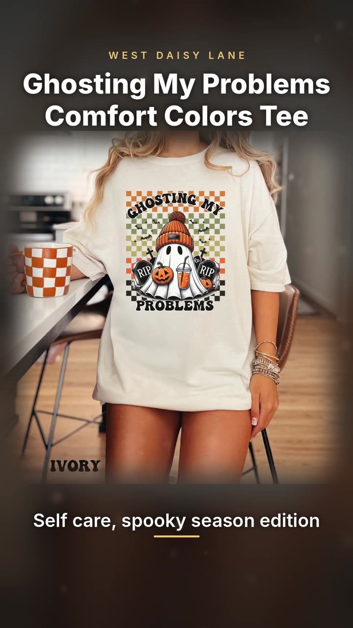 Ghosting My Problems Comfort Colors Tee video