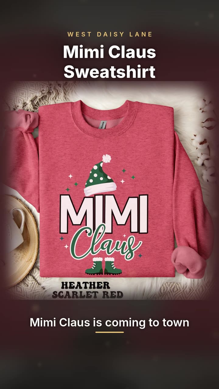 Mimi Claus Sweatshirt video