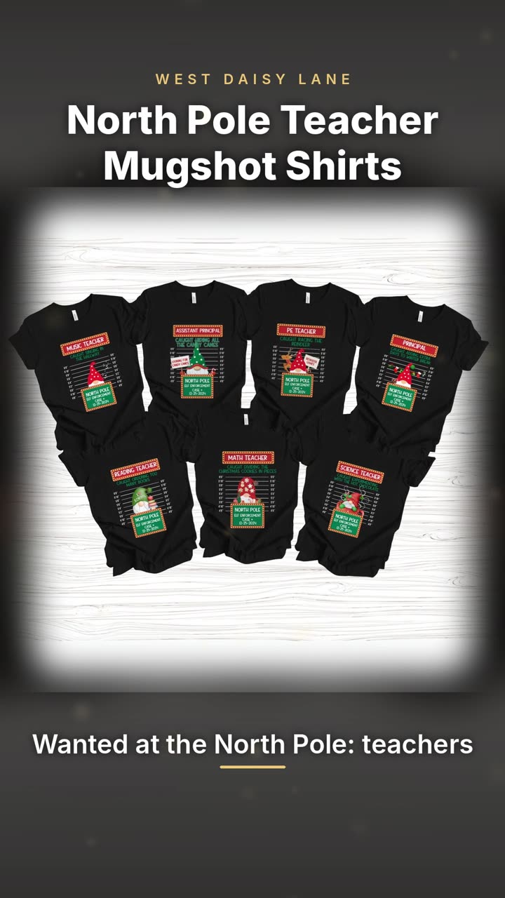 North Pole Teacher Mugshot Shirts video