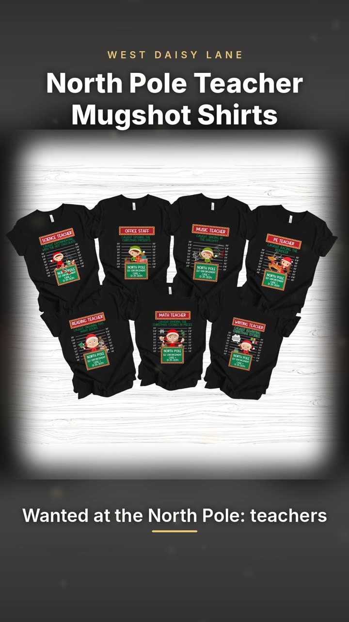 North Pole Teacher Mugshot Shirts video