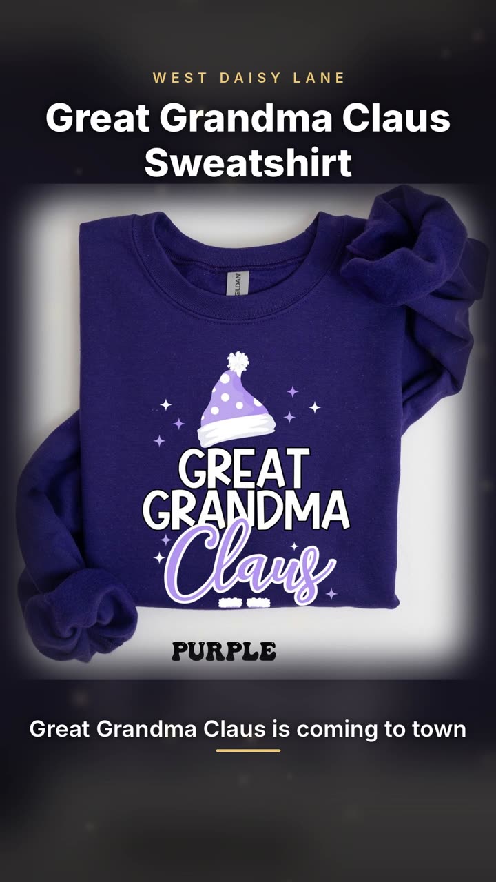 Great Grandma Claus Sweatshirt video