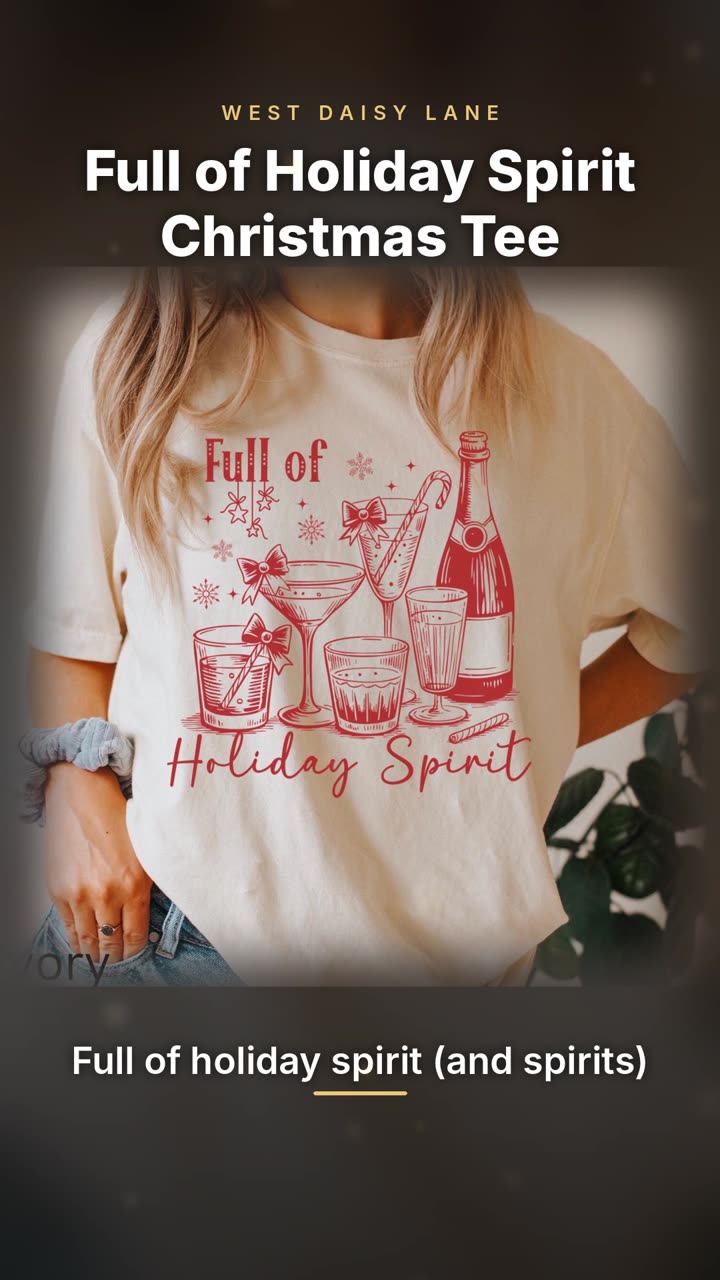 Full of Holiday Spirit Christmas Tee video