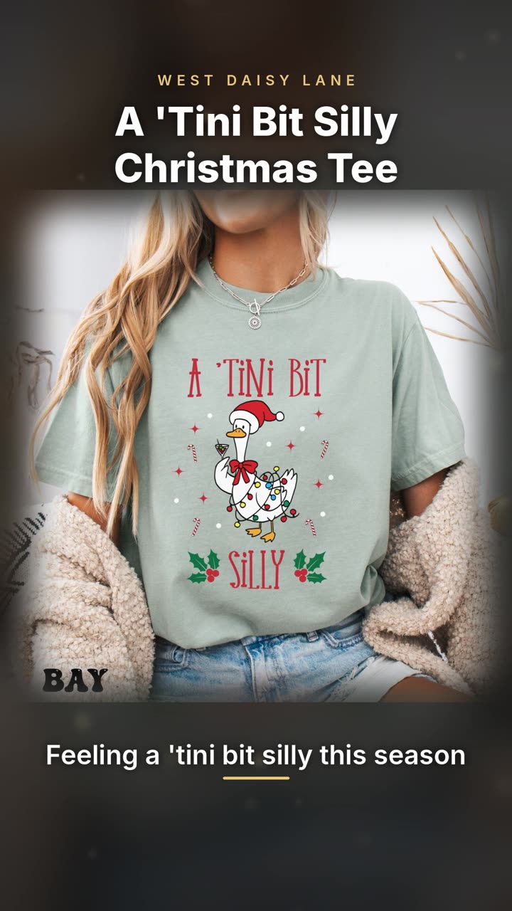A 'Tini Bit Silly Christmas Tee video